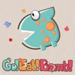 GO! EAT BOMB!