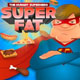 Super Fat